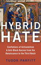 Book cover of: Hybrid Hate. By: Tudor Parfitt