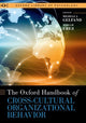 Book cover of: Oxford Handbook of Cross-Cultural Organizational Behavior. By: Michele J. Gelfand