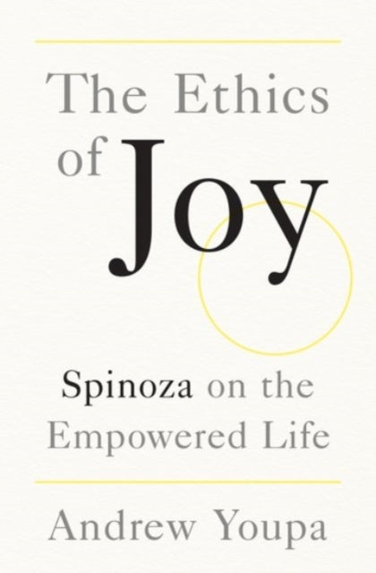 Book cover of: Ethics of Joy. By: Andrew Youpa
