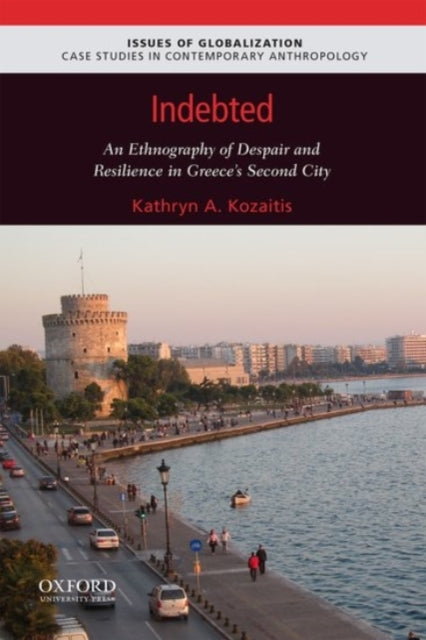 Book cover of: Indebted. By: Kathryn A. Kozaitis