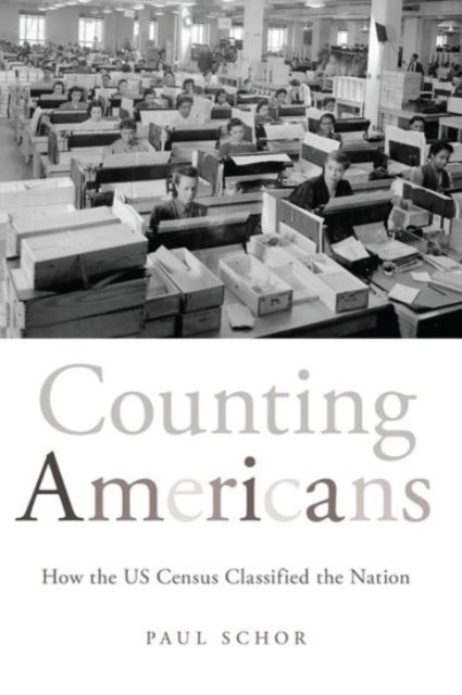 Book cover of: Counting Americans. By: Paul Schor