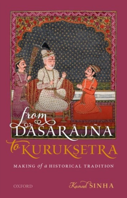 Book cover of: From Dasarajna to Kuruksetra. By: Kanad Sinha