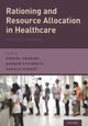 Book cover of: Rationing and Resource Allocation in Healthcare. By: Ezekiel Emanuel