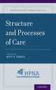 Book cover of: Structure and Processes of Care. By: Betty R. Ferrell