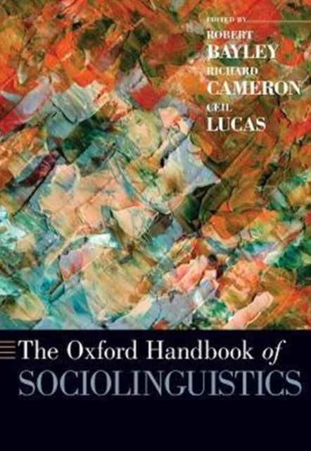 Book cover of: Oxford Handbook of Sociolinguistics. By: Robert Bayley