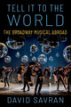 Book cover of: Tell it to the World. By: David Savran