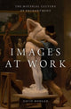 Book cover of: Images at Work. By: David Morgan