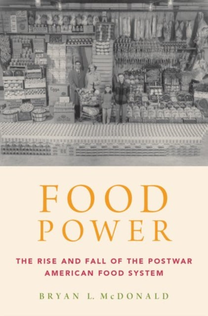 Book cover of: Food Power. By: Bryan L. McDonald