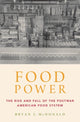 Book cover of: Food Power. By: Bryan L. McDonald