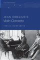 Book cover of: Jean Sibelius's Violin Concerto. By: Tina K. Ramnarine