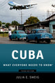 Book cover of: Cuba. By: Julia E. Sweig