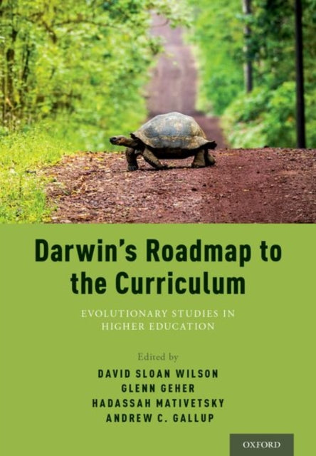 Book cover of: Darwin's Roadmap to the Curriculum. By: Glenn Geher