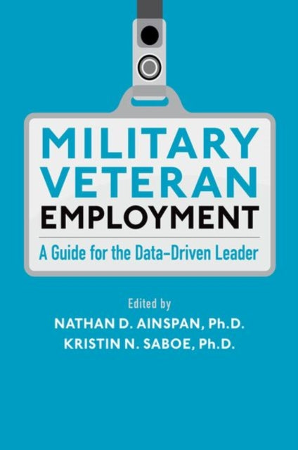 Book cover of: Military Veteran Employment. By: Nathan D. Ainspan