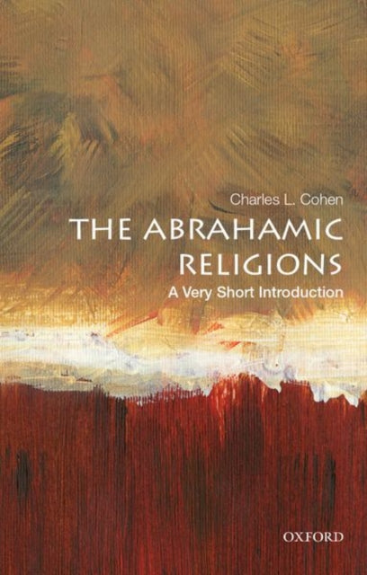 Book cover of: Abrahamic Religions. By: Charles L. Cohen