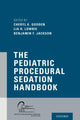 Book cover of: Pediatric Procedural Sedation Handbook. By: Cheryl K. Gooden