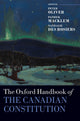 Book cover of: Oxford Handbook of the Canadian Constitution. By: Peter Oliver