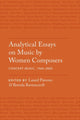 Book cover of: Analytical Essays on Music by Women Composers: Concert Music, 1960-2000. By: Laurel Parsons