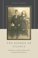 Book cover of: Burden of Silence. By: Cengiz Şişman