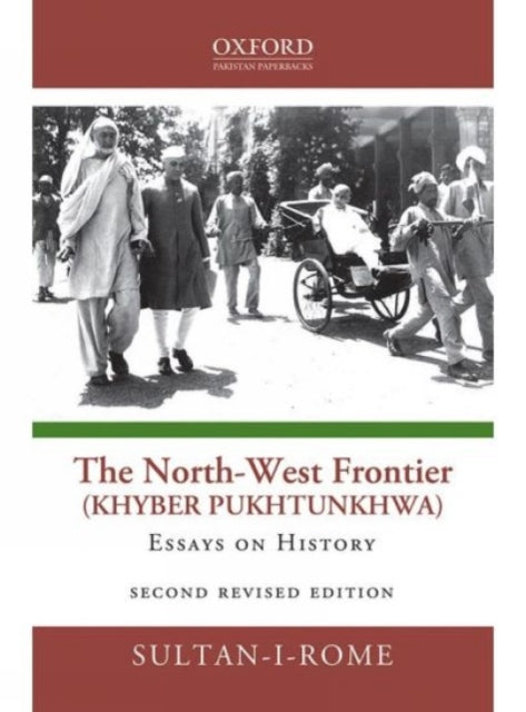 Book cover of: North-West Frontier (Khyber Pakhtunkhwa). By: Sultan-i-Rome
