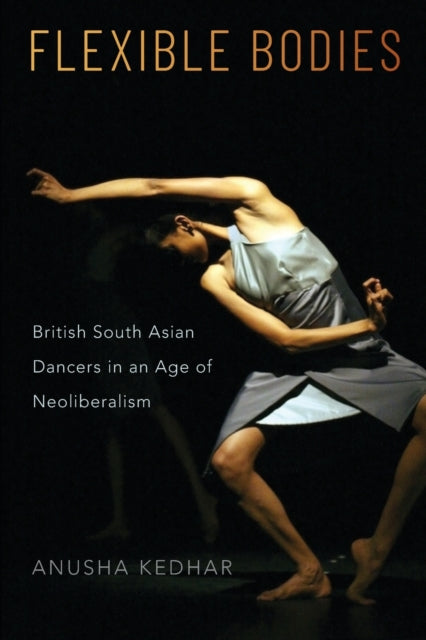 Book cover of: Flexible Bodies. By: Anusha Kedhar