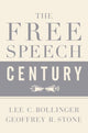 Book cover of: Free Speech Century. By: Geoffrey R. Stone