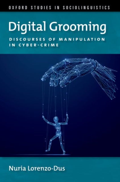 Book cover of: Digital Grooming. By: Nuria Lorenzo-Dus