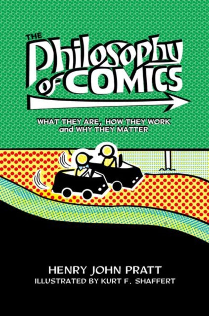 Book cover of: Philosophy of Comics. By: Henry John Pratt