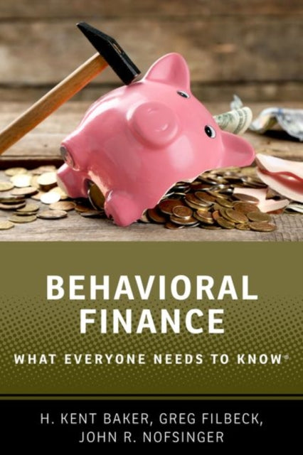 Book cover of: Behavioral Finance. By: H. Kent Baker