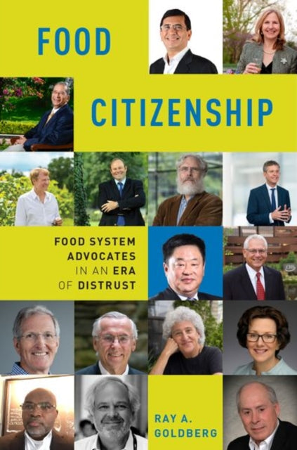 Book cover of: Food Citizenship. By: Ray A. Goldberg