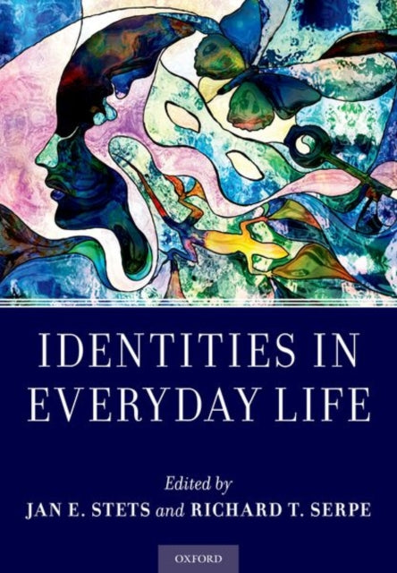 Book cover of: Identities in Everyday Life. By: Jan E. Stets