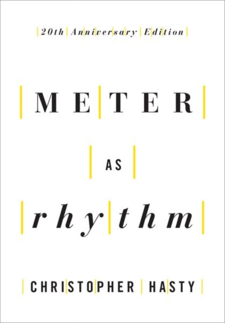 Book cover of: Meter as Rhythm. By: Christopher Hasty