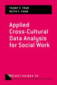 Book cover of: Applied Cross-Cultural Data Analysis for Social Work. By: Thanh V. Tran