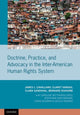 Book cover of: Doctrine, Practice, and Advocacy in the Inter-American Human Rights System. By: James L. Cavallaro