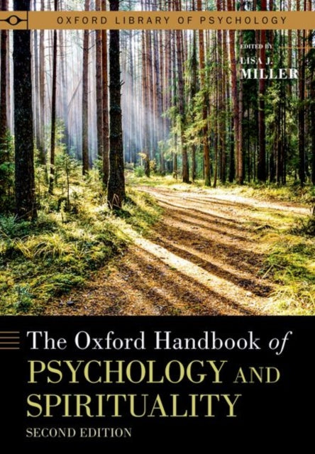 Book cover of: Oxford Handbook of Psychology and Spirituality. By: Lisa J. Miller
