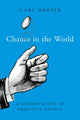 Book cover of: Chance in the World. By: Carl Hoefer