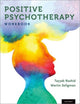 Book cover of: Positive Psychotherapy. By: Tayyab Rashid