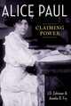 Book cover of: Alice Paul. By: J. D. Zahniser