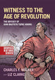 Book cover of: Witness to the Age of Revolution. By: Charles F. Walker
