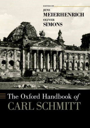 Oxford Handbook of Carl Schmitt