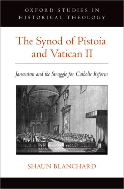 Book cover of: Synod of Pistoia and Vatican II. By: Shaun Blanchard