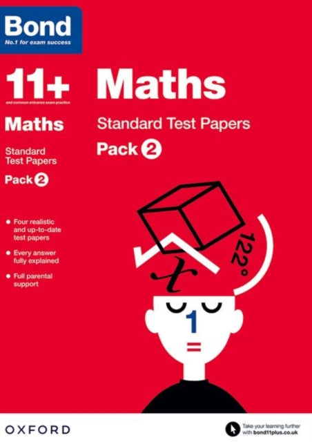 Book cover of: Bond 11+: Maths: Standard Test Papers (for GL Assessment & other 11 plus exams). By: Sarah Lindsay