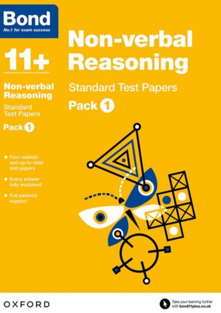 Book cover of: Bond 11+: Non-verbal Reasoning: Standard Test Papers: Ready for the 2025 exam (for GL Assessment & other 11 plus exams). By: Andrew Baines