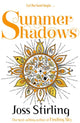 Book cover of: Summer Shadows. By: Joss Stirling