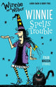 Book cover of: Winnie and Wilbur: Winnie Spells Trouble. By: Laura Owen