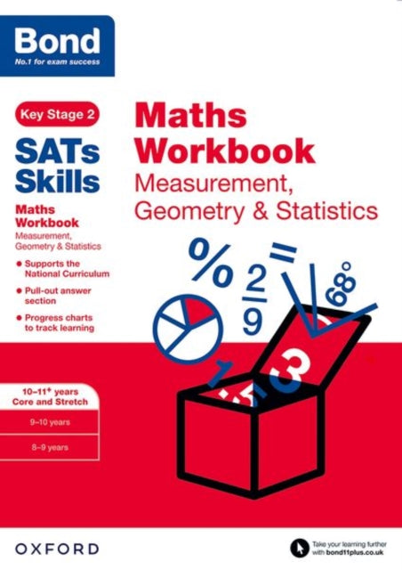 Book cover of: Bond SATs Skills: Maths Workbook: Measurement, Geometry & Statistics 10-11 Years. By: Andrew Baines