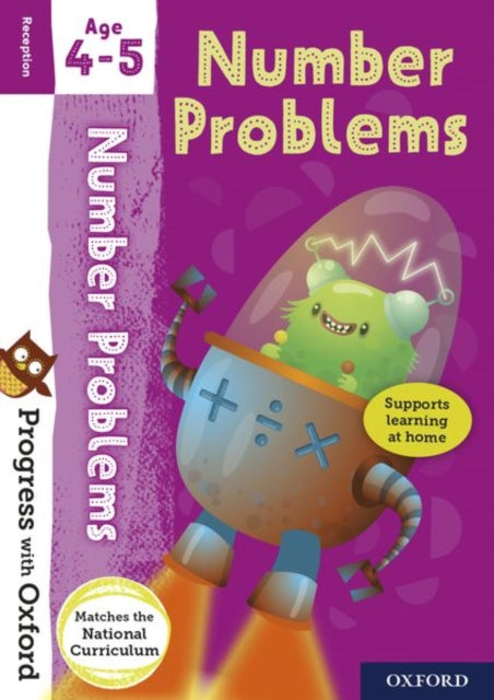 Book cover of: Progress with Oxford: Progress with Oxford: Number Problems Age 4-5 - Practise for School with Essential Maths Skills. By: Paul Hodge