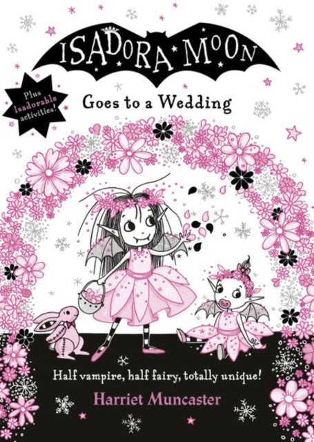 Isadora Moon Goes to a Wedding 9780192772411 Harriet Muncaster
