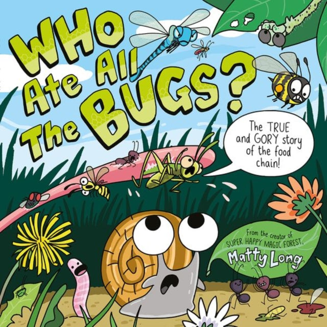 Who Ate all the Bugs? 9780192772633 Matty Long