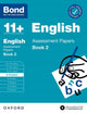 Book cover of: Bond 11+ English Assessment Papers 9-10 Years Book 2: For 11+ GL assessment and Entrance Exams. By: Oxford Editor