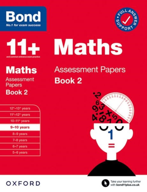 Book cover of: Bond 11+ Maths Assessment Papers 9-10 Years Book 2: For 11+ GL assessment and Entrance Exams. By: J. M. Bond